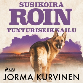 Susikoira Roin tunturiseikkailu (ljudbok) av Jo