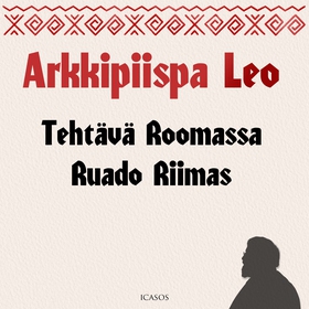 Tehtävä Roomassa - Ruado Riimas (ljudbok) av Ar