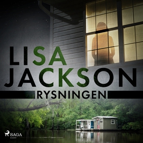 Rysningen (ljudbok) av Lisa Jackson