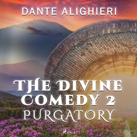 The Divine Comedy 2: Purgatory (ljudbok) av Dan