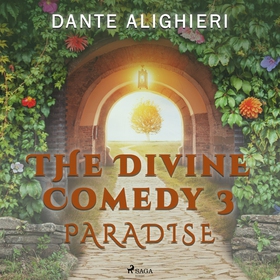 The Divine Comedy 3: Paradise (ljudbok) av Dant