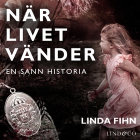 När livet vänder: En sann historia (ljudbok) av