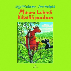 Mimmi Lehmä kiipeää puuhun (ljudbok) av Jujja W