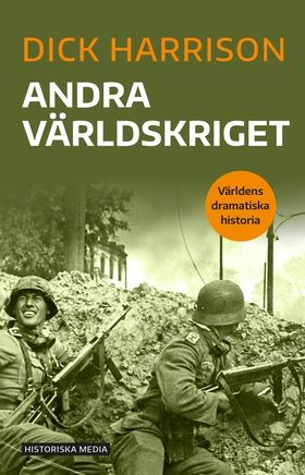 Andra världskriget (e-bok) av Dick Harrison