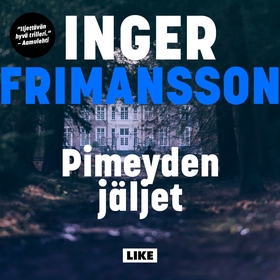 Pimeyden jäljet (ljudbok) av Inger Frimansson