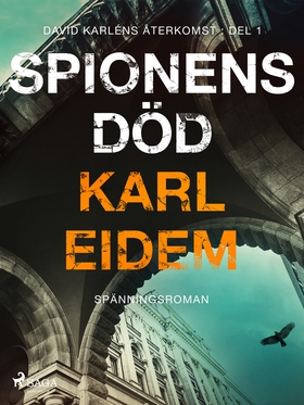 Spionens död (e-bok) av Karl Eidem