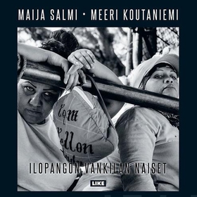 Ilopangon vankilan naiset (ljudbok) av Maija Sa