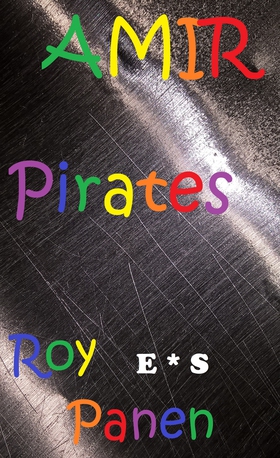 AMIR Pirates (English / Swedish) (e-bok) av Roy