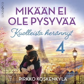 Mikään ei ole pysyvää - Osa 4 Kuolleista heränn