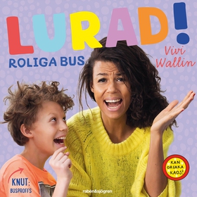 Lurad! Roliga bus (ljudbok) av Vivi Wallin