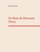 Dr Rose.M.Peterson Diary
