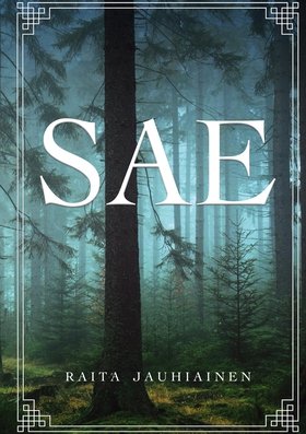 Sae (e-bok) av Raita Jauhiainen