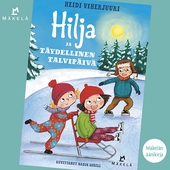 Hilja ja täydellinen talvipäivä