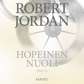 Hopeinen nuoli (ljudbok) av Robert Jordan