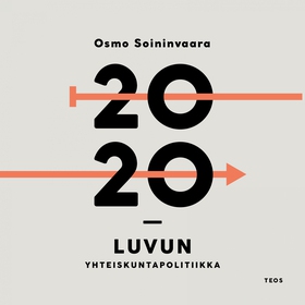 2020-luvun yhteiskuntapolitiikka (ljudbok) av O