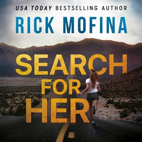 Search For Her (ljudbok) av Rick Mofina