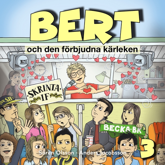 Bert och den förbjudna kärleken, del 3