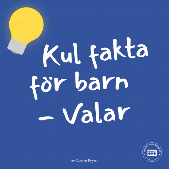 Kul fakta för barn: Valar