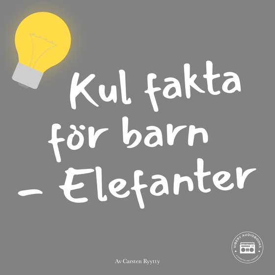 Kul fakta för barn: Elefanter