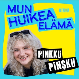 Mun huikea elämä - Pinkku Pinsku (ljudbok) av P