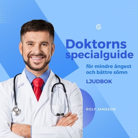 Doktorns specialguide för mindre ångest och bät