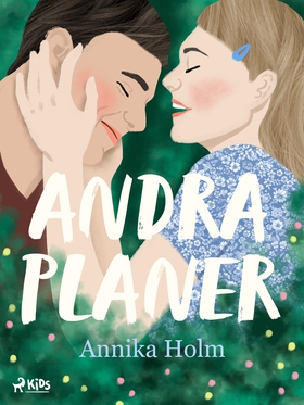Andra planer (e-bok) av Annika Holm