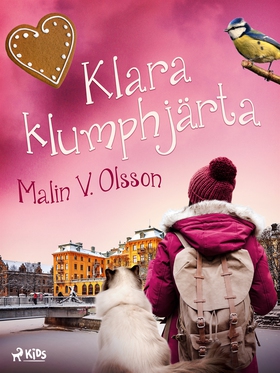 Klara Klumphjärta (e-bok) av Malin V. Olsson, M