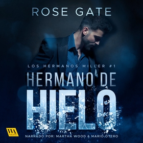 Hermano de hielo (ljudbok) av Rose Gate, Martha