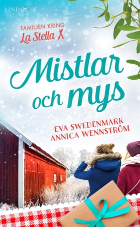 Mistlar och mys (e-bok) av Annica Wennström, Ev