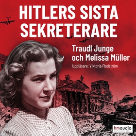 Hitlers sista sekreterare (ljudbok) av Traudl J