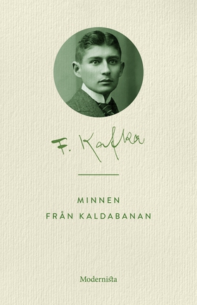 Minnen från Kaldabanan (e-bok) av Franz Kafka