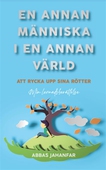 En annan människa i en annan värld