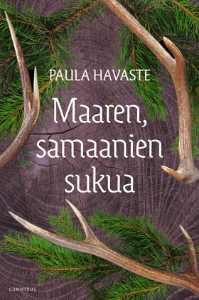 Maaren, samaanien sukua (e-bok) av Paula Havast