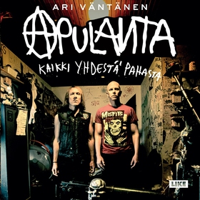 Apulanta - Kaikki yhdestä pahasta (ljudbok) av 