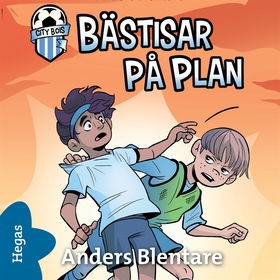 Bästisar på plan (ljudbok) av Anders Blentare