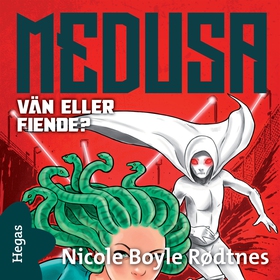 Medusa 2 – Vän eller fiende? (ljudbok) av Nicol