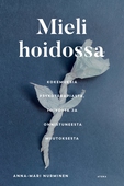 Mieli hoidossa