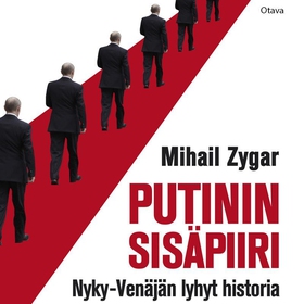 Putinin sisäpiiri (ljudbok) av Mihail Zygar