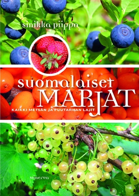 Suomalaiset marjat (e-bok) av Sinikka Piippo