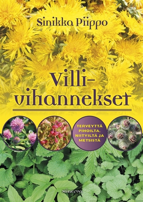 Villivihannekset (e-bok) av Sinikka Piippo