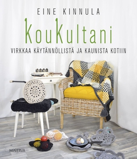 KouKultani – Virkkaa käytännöllistä ja kaunista