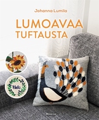 Lumoavaa tuftausta