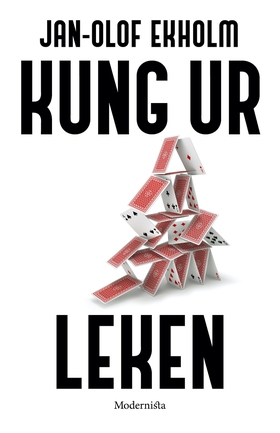 Kung ur leken (e-bok) av Jan-Olof Ekholm