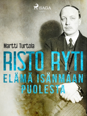 Risto Ryti: Elämä isänmaan puolesta (e-bok) av 