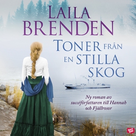 Toner från en stilla skog (ljudbok) av Laila Br