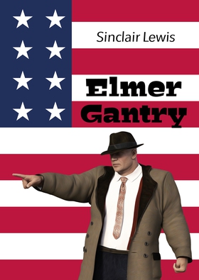 Elmer Gantry (e-bok) av Sinclair Lewis