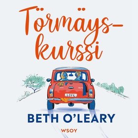 Törmäyskurssi (ljudbok) av Beth O'Leary