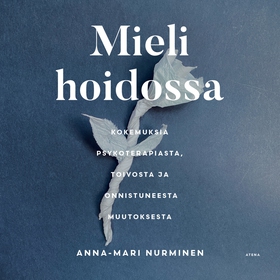 Mieli hoidossa (ljudbok) av Anna-Mari Nurminen