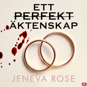 Ett perfekt äktenskap (ljudbok) av Jeneva Rose