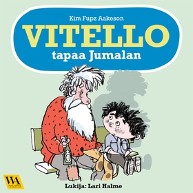 Vitello tapaa Jumalan (ljudbok) av Kim Fupz Aak